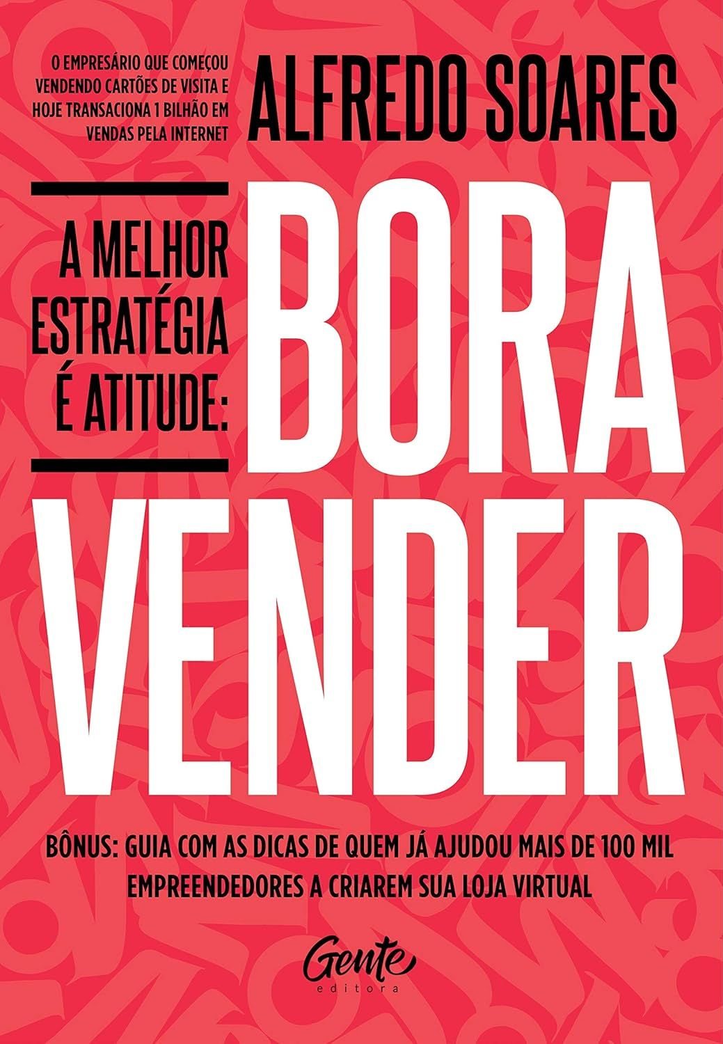 Livro Bora Vender, Alfredo Soares